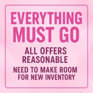 EVERYTHING MUST GO